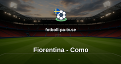 Serie A: Fiorentina - Como