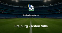 Europa League: Freiburg - Aston Villa