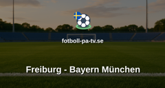 Bundesliga: Freiburg - Bayern München