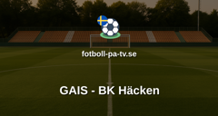 Allsvenskan: GAIS - BK Häcken
