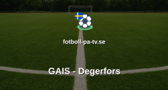 Allsvenskan: GAIS - Degerfors