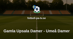 Elitettan: Gamla Upsala Damer - Umeå Damer