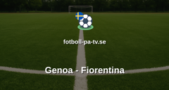 Serie A: Genoa - Fiorentina