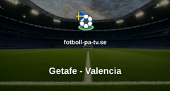 La Liga: Getafe - Valencia