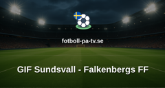 Superettan: GIF Sundsvall - Falkenbergs FF