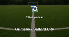 League Two: Grimsby - Salford City