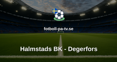 Allsvenskan: Halmstads BK - Degerfors