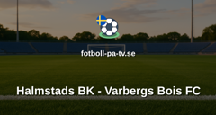 Svenska Cupen: Halmstads BK - Varbergs Bois FC