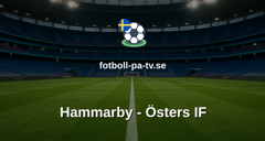 Svenska Cupen: Hammarby - Östers IF