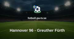 Bundesliga 2: Hannover 96 - Greuther Fürth