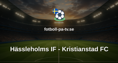 Träningsmatch: Hässleholms IF - Kristianstad FC