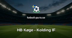 NordicBet Liga - Division 1 Danmark: HB Køge - Kolding IF