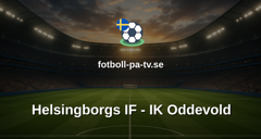 Superettan: Helsingborgs IF - IK Oddevold
