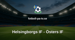 Superettan: Helsingborgs IF - Östers IF