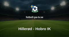 NordicBet Liga - Division 1 Danmark: Hillerød - Hobro IK