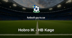 NordicBet Liga - Division 1 Danmark: Hobro IK - HB Køge