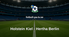 Bundesliga 2: Holstein Kiel - Hertha Berlin