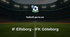 Allsvenskan: IF Elfsborg - IFK Göteborg
