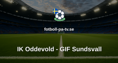 Superettan: IK Oddevold - GIF Sundsvall