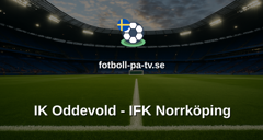 Superettan: IK Oddevold - IFK Norrköping