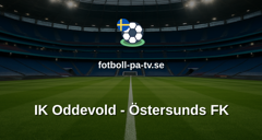 Superettan: IK Oddevold - Östersunds FK