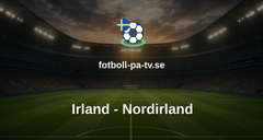 Träningsmatch: Irland - Nordirland