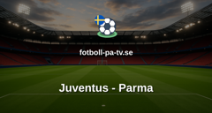 Serie A: Juventus - Parma