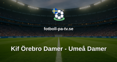 Elitettan: Kif Örebro Damer - Umeå Damer