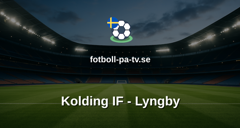 NordicBet Liga - Division 1 Danmark: Kolding IF - Lyngby
