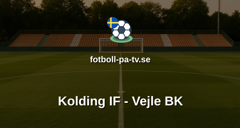 NordicBet Liga - Division 1 Danmark: Kolding IF - Vejle BK
