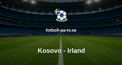 UEFA Nations League: Kosovo - Irland