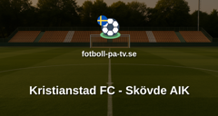 Ettan Södra: Kristianstad FC - Skövde AIK
