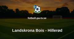 Träningsmatch: Landskrona Bois - Hillerød