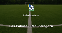 La Liga 2: Las Palmas - Real Zaragoza