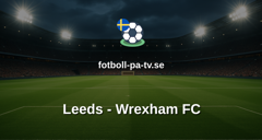 Träningsmatch: Leeds - Wrexham FC