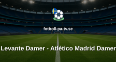 Primera División Femenina: Levante Damer - Atlético Madrid Damer