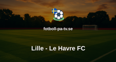 Ligue 1: Lille - Le Havre FC