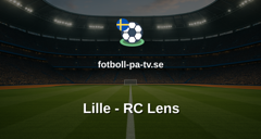 Ligue 1: Lille - RC Lens