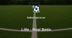 Champions League: Lille - Real Betis