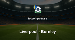 Premier League: Liverpool - Burnley