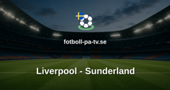 Träningsmatch: Liverpool - Sunderland