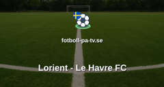 Ligue 1: Lorient - Le Havre FC