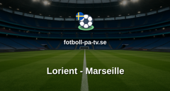 Ligue 1: Lorient - Marseille