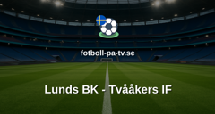 Ettan Södra: Lunds BK - Tvååkers IF