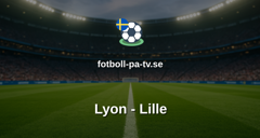 Ligue 1: Lyon - Lille