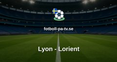 Ligue 1: Lyon - Lorient