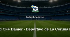 Primera División Femenina: Madrid CFF Damer - Deportivo de La Coruña Damer