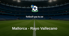 La Liga: Mallorca - Rayo Vallecano