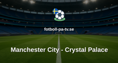 Premier League: Manchester City - Crystal Palace