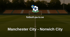 Engelska Ligacupen (EFL): Manchester City - Norwich City